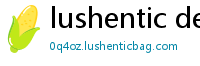 lushentic definition